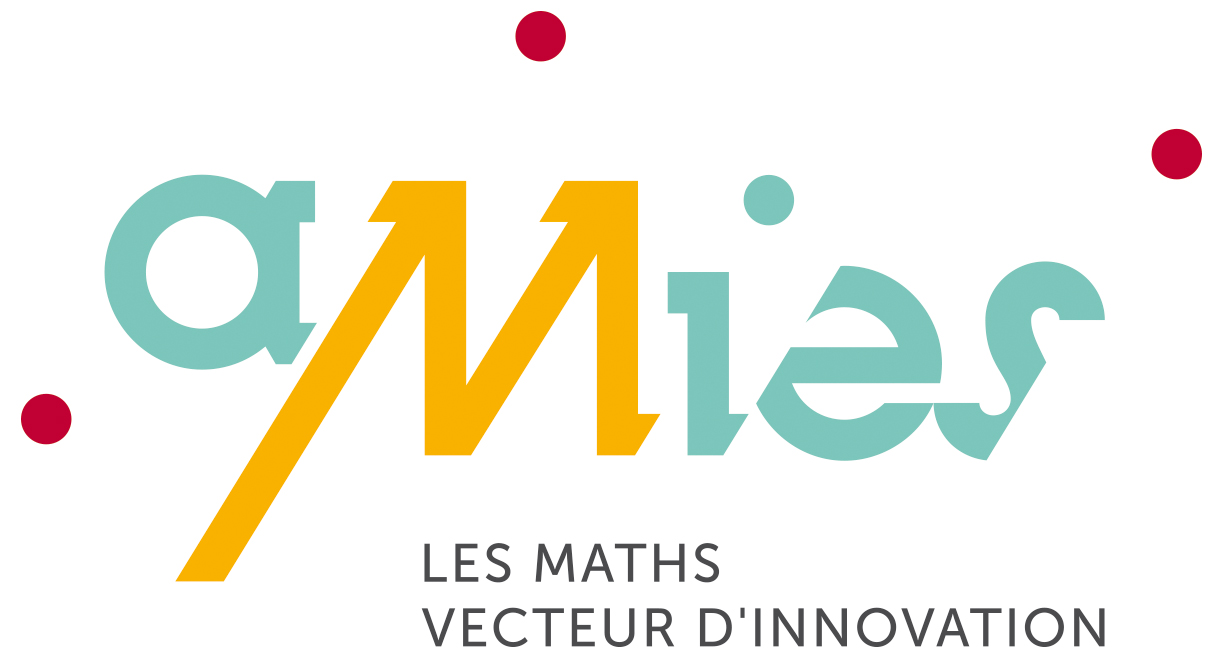 AMIES: Agence pour les Mathématiques en Interaction avec l’Entreprise et la Société 